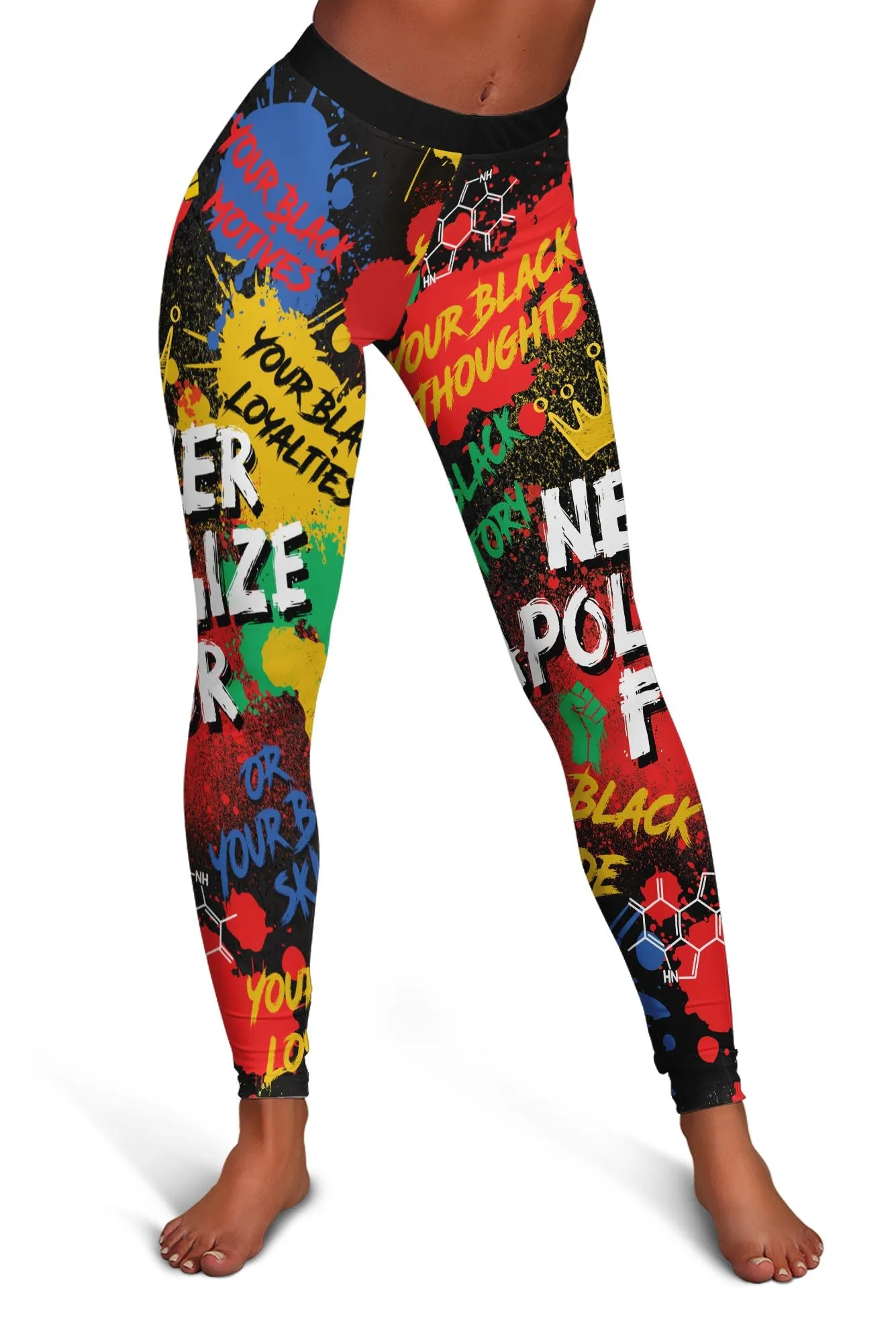 Never Apologize For Being Black Leggings